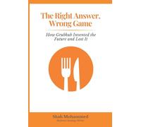 The Right Answer, Wrong Game: 1 (Business Strategy)