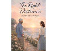 The Right Distance: An Age Gap Romance (The Age Between Us Series)