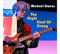 Michael Owens - The Right Kind Of Crazy