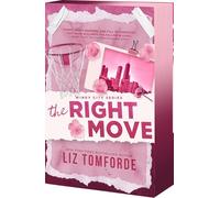 The Right Move: 2 (Windy City, 2)