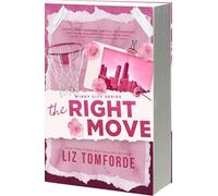 The Right Move: 2 (Windy City, 2)
