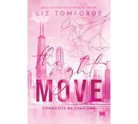 The right move. Conquista da campione (Always romance)