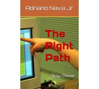 The Right Path: Way Forward (THE RIGHTEOUS PATH Trilogy)