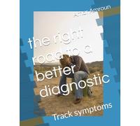 the right road to a better diagnostic: Track symptoms