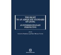 The right to an adequate standard of living. An interdisciplinary perspective