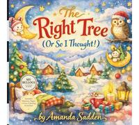 The Right Tree (Or So I Thought!)
