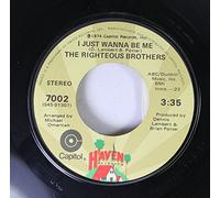 THE RIGHTEOUS BROTHERS 45 RPM I Just Wanna Be Me / Rock And Roll Heaven