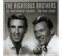 Righteous Brothers, the - For Sentimental Reasons: the..