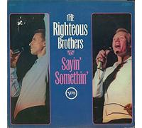 The Righteous Brothers - (VINYL LP) Sayin Somethin