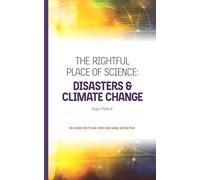 The Rightful Place of Science: Disasters & Climate Change