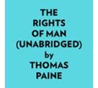 The Rights Of Man (unabridged) (audiolibro)