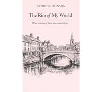 The Rim of My World: What remains of those who came before.