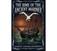 THE RIME OF THE ANCIENT MARINER