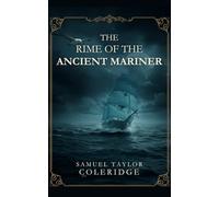 The Rime of the Ancient Mariner