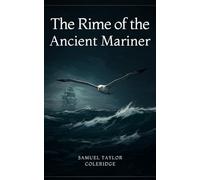 The Rime of the Ancient Mariner