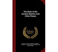 The Rime of the Ancient Mariner and Other Poems