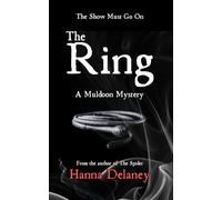 The Ring: A Victorian Gothic Crime Thriller: 2 (Muldoon Mysteries)