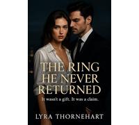 The Ring He Never Returned: It wasn’t a gift. It was a claim.