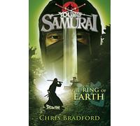 The Ring of Earth (Young Samurai, Book 4)