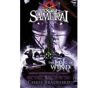 The Ring of Wind (Young Samurai, Book 7): Volume 7 (Young Samurai, 7)