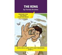 The Ring: Short Decodable Books Prepare Students for Reading DOG ON A LOG Decodable Chapter Books. For Beginning Readers and Students with Dyslexia. ... -nk): 14 (Dog on a Log Let's Go! Readers)