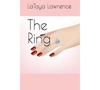 The Ring (Toya’s Chiller Tidbits Volume Two)