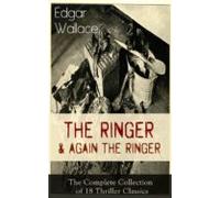The Ringer & Again The Ringer: The Complete Collection Of 18 Thril