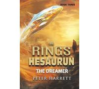 The Rings of Hesaurun Book Three:: The Dreamer