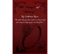 The Rings of Worry: “The night when your fear captive in a ring emerges from its grave…they say you can’t bury them…”
