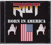 The Riot - Born In America