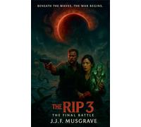 THE RIP 3 The Final Battle
