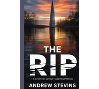 The RIP: Behind the Shadows: A Story of Loyalty and Temptation