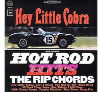 The Rip Chords - Hey Little Cobra