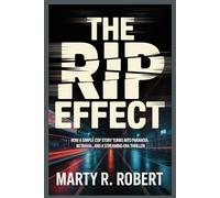 THE RIP EFFECT: How a Simple Cop Story Turns Into Paranoia, Betrayal, and a Streaming-Era Thriller