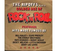 The Ripoffs - Golden Age Of Rock 'n' Roll