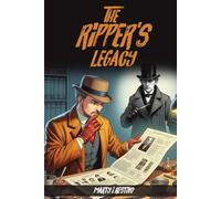 The Ripper's Legacy