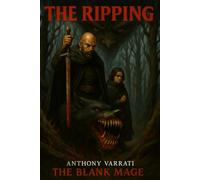 The Ripping: The Blank Mage