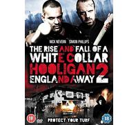 The Rise And Fall Of A White Collar Hooligan 2: England Away [DVD] by Nick Nevern