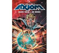 The Rise and Fall of Axiom