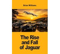 The Rise and Fall of Jaguar