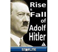 The Rise & Fall of Adolf Hitler [DVD] [Reino Unido]