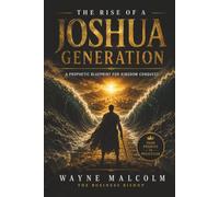 THE RISE OF A JOSHUA GENERATION (THE KINGDOM LIFE SERIES)