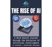 THE RISE OF AI: An Artificial Intelligence Puzzle Book (BYTEQUEST WORD SEARCH)