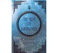 The Rise of Amphitrite (A Trident Trilogy)