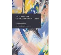 The Rise of Constitutionalism: A Global Perspective