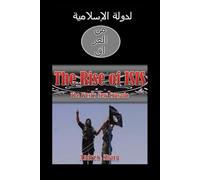 The Rise of ISIS: The West's New Crusade