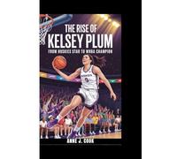 THE RISE OF KELSEY PLUM: From Huskies Star to WNBA Champion