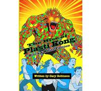 The Rise of Plasti Kong