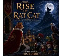 The Rise of Rat Cat: A Mea Paulo Avis collection (The Castle of Kozi series)