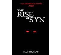 The Rise of Syn (The Children of Chaos)